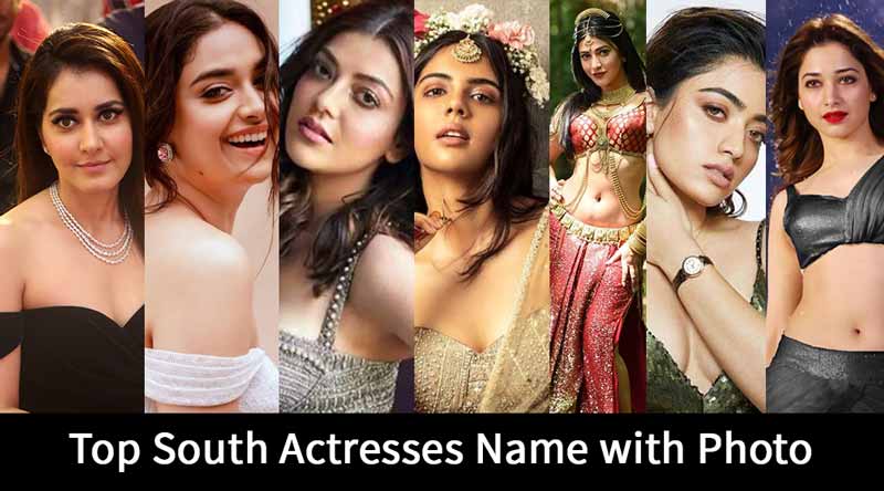 Top South Actress Name with Photo