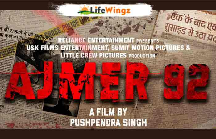 Ajmer 92 Real Story in Hindi