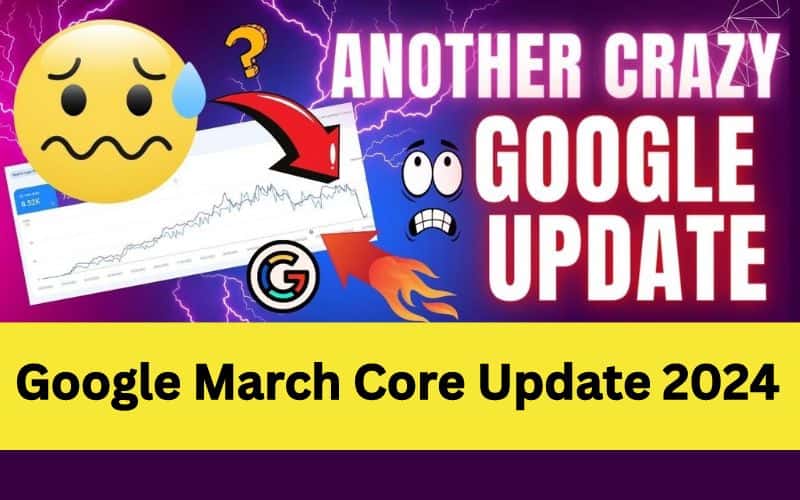 Google March Core Update
